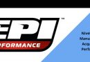 Nivel Parts & Manufacturing Acquires EPI Performance